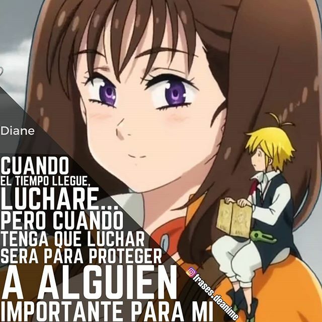 Top 40+ imagen diane nanatsu no taizai frases