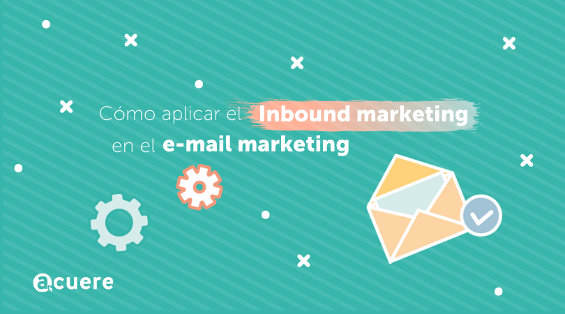 Acuere_'s tweet photo. Cómo aplicar el Inbound marketing en el e-mail marketing https://t.co/tG8hIJ05LQ https://t.co/Sj32cHeIFM