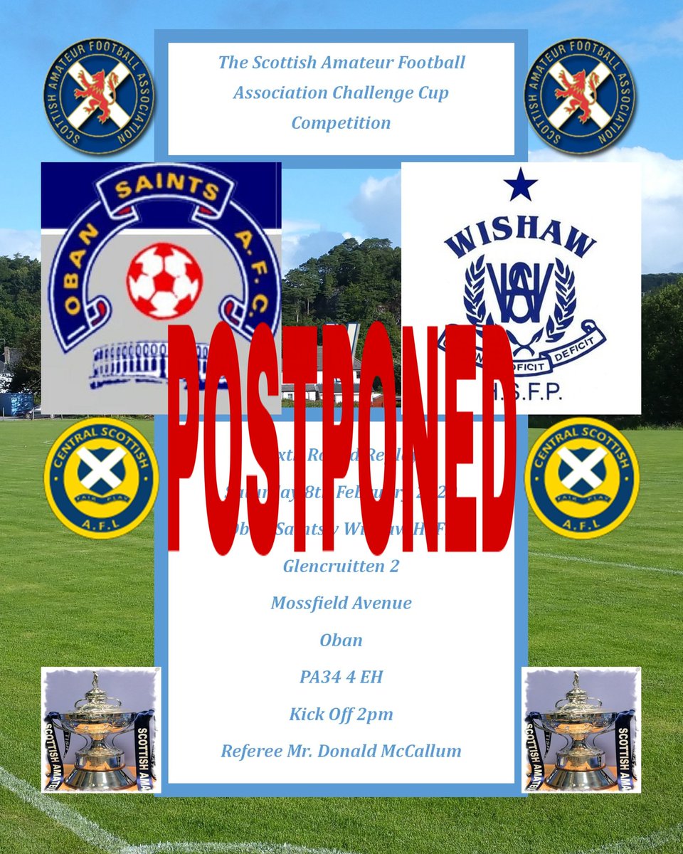 OBAN SAINTS AFC (@obansaintsafc) on Twitter photo The heavy overnight rain has rendered Glencruitten unplayable. Today's Scottish Amateur Cup replay against <a href="/WishawHighFP/">Wishaw High F.P</a> is therefore postponed.
<a href="/csaflofficial/">Central Scottish AFL</a>
@AmateurUpdates
<a href="/ScotAmFA/">Scottish Amateur FA</a>
<a href="/AmmyFitbaNews/">AmmyFitbaNews - 309+ Photos</a>
<a href="/scottish_aff/">AmateurFixturesResultsSCO</a>
<a href="/scotfootfixs/">Scottish Football Fixtures</a>
<a href="/WeAreScottishFB/">WeAreScottishFootball🏴</a>
<a href="/AmmyFitbaCup/">Scottish Amateur Cup</a>
<a href="/ProAmFootball/">Pro-Am Football News</a> The heavy overnight rain has rendered Glencruitten unplayable. Today's Scottish Amateur Cup replay against <a href="/WishawHighFP/">Wishaw High F.P</a> is therefore postponed.
<a href="/csaflofficial/">Central Scottish AFL</a>
@AmateurUpdates
<a href="/ScotAmFA/">Scottish Amateur FA</a>
<a href="/AmmyFitbaNews/">AmmyFitbaNews - 309+ Photos</a>
<a href="/scottish_aff/">AmateurFixturesResultsSCO</a>
<a href="/scotfootfixs/">Scottish Football Fixtures</a>
<a href="/WeAreScottishFB/">WeAreScottishFootball🏴</a>
<a href="/AmmyFitbaCup/">Scottish Amateur Cup</a>
<a href="/ProAmFootball/">Pro-Am Football News</a>