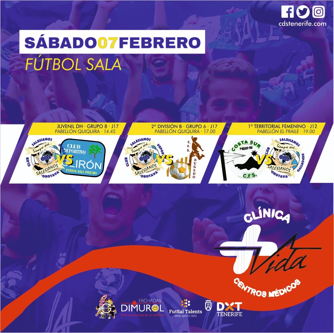 CDSalesianosCDS's tweet photo. ⚽️ ¡Día de Partido!
🏆 #JuvDH #Grupo8
🔵 @CDSalesianosCDS
🆚️ @OlironFutsal
🏟 Pabellón Quiquirá | 14.45
🏆 #2DivBGrupo6
🔵 CdsTenerife
🆚️ @BugedoFS
🏟 Pabellón Quiquirá | 17.00
🏆 #1TerritorialTnf Fem
🔵 @CFSCostaSur
🆚️ #CDSTENERIFE
🏟 Pabellon El Fraile | 19.00 https://t.co/rR024CaKLG