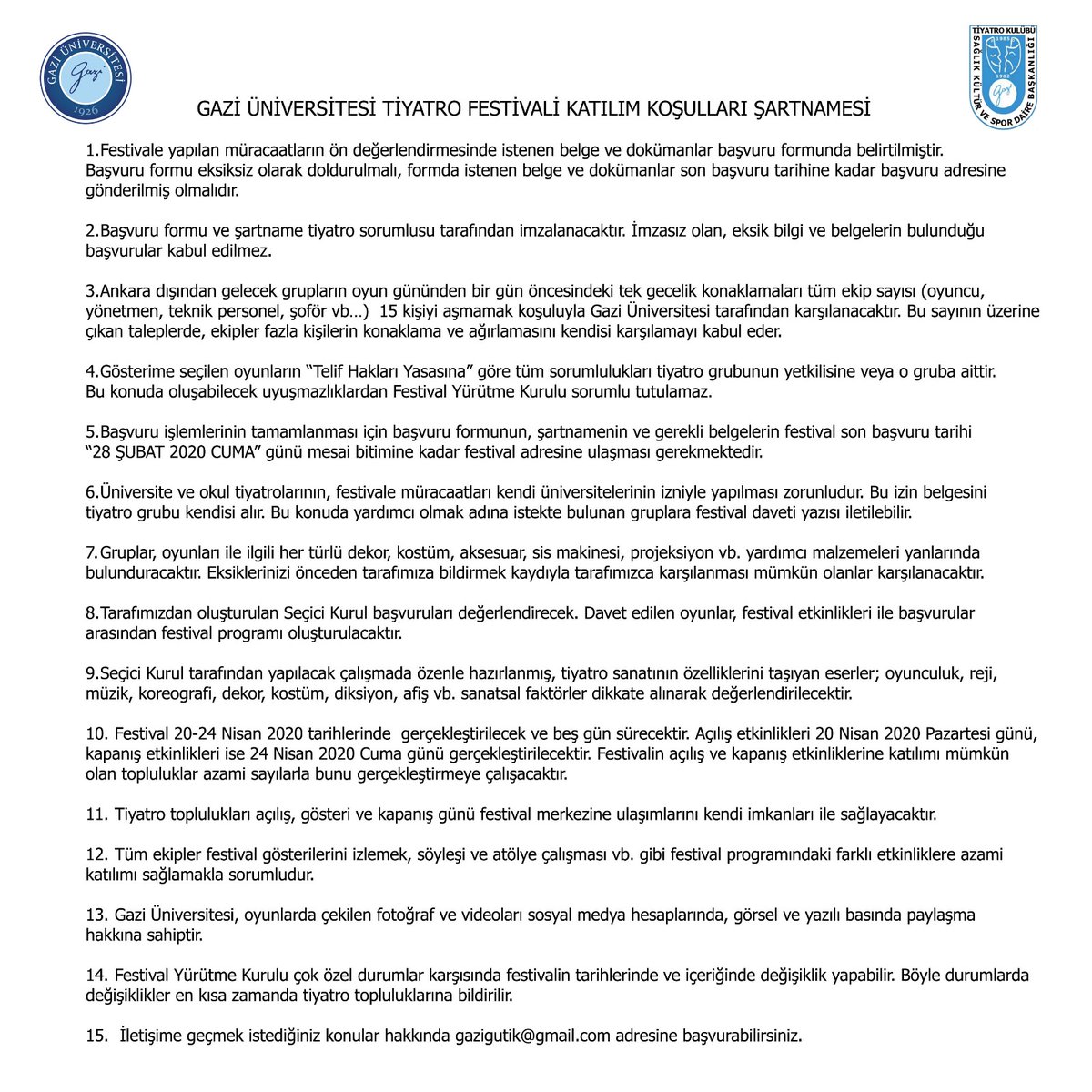 Büyük bir coşkuyla hazırladığımız festivale hepinizi bekliyoruz 🎭Oyunlarını sergilemek isteyen toplulukların başvuru yapması gerekmetedir.
Tiyatroyla kalın 🎭
