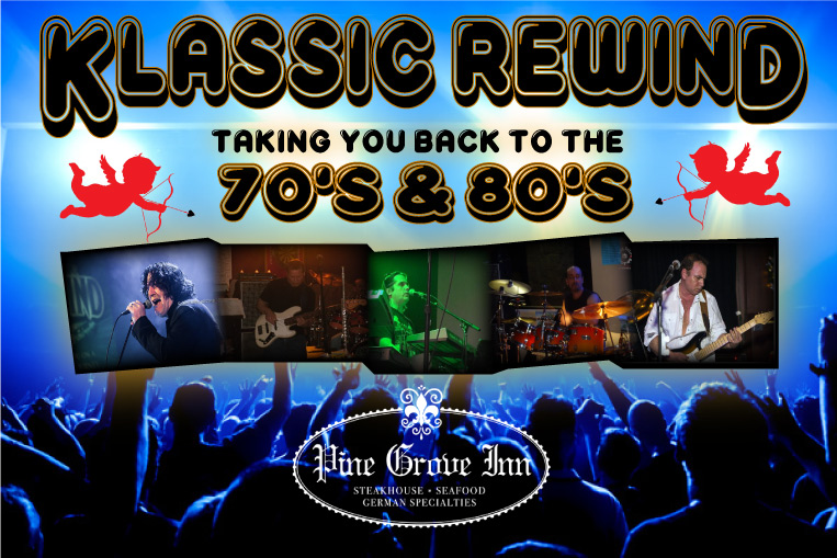 KlassicRewind's tweet photo. Valentines Day weekend with
 Klassic Rewind at the Pine Grove Inn 
February 15th - 7:30-10;30pm https://t.co/KfZCPZEaBF