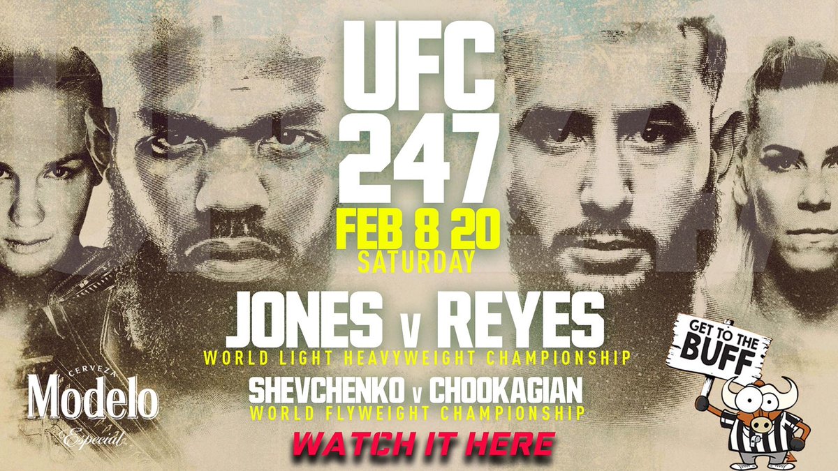 Get To The Buff For UFC 247 At All Locations!