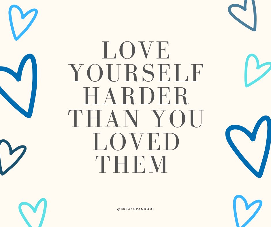 BreakUpandOut's tweet image. Practice loving yourself today! #selflove