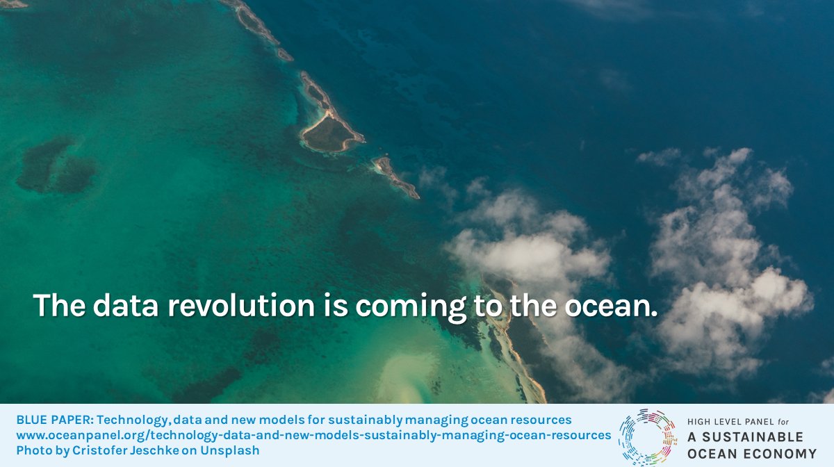 The current explosion in new data on the ocean has created enormous potential for advances in our understanding and stewardship of ocean resources. Learn how to harness this #datarevolution for #oceanaction in new <a href="/oceanpanel/">Ocean Panel</a> #HLPBluePaper: ow.ly/uV1U50yfEpb #OceanTech