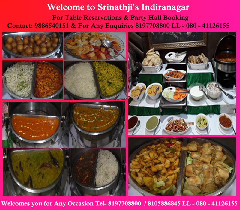 SSrinathji's tweet photo. Srinathji's Indiranagar Welcomes you to experience India's most unique Hygienic Veg Multi Cuisine Dishes.
North Indian/ Continental / Tandoor / Chinese / Mexican &amp; Italian Bakes / Pastas / Pizzas &amp; a variety of Chats / Mocktails etc.
Contact: 9886540151 &amp;  8197708800 / 8105886845 https://t.co/O6xpWLKdMo