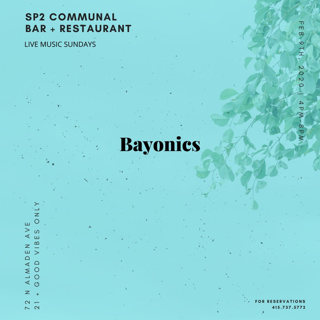 Join us at SP2 Bar and Restaurant in San Jose for Live Music Sundays, THIS SUNDAY!!! 4-8pm. Good vibes and good times with the amazing <a href="/_SP2_/">SP2 Bar + Restaurant</a> staff and <a href="/bayonics/">bayonics</a>. See you tomorrow!!!