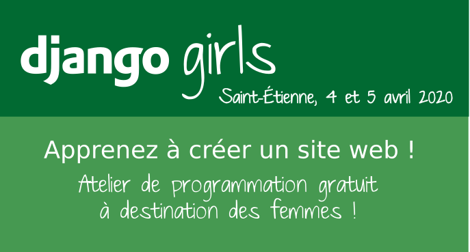 DjangoGirlsStE's tweet photo. Les inscriptions à Django Girls Saint Etienne sont ouvertes 🎉 https://t.co/i9yHLUyMpj Venez découvrir la programmation web !  #djangogirls #saintetienne #programmation https://t.co/qSSrPwPV2k