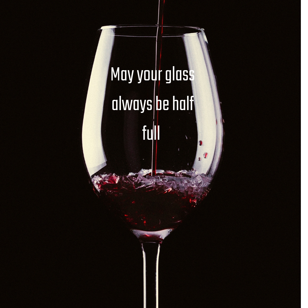 Always have a positive outlook.