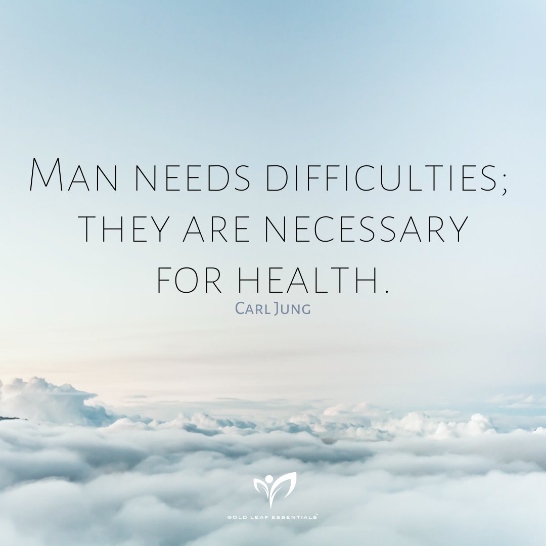 'Man needs difficulties; they are necessary for health.' - Carl Jung
☁️☁️☁️
#goldleafessentials #cannabis #hemp #cbdoil #cbdlife #cbd #hemplife #cbdheals #life #cbdcommunity #natural #healthandwellness #quotes #lifequotes #healthquotes #healing #healingisaprocess #carljung