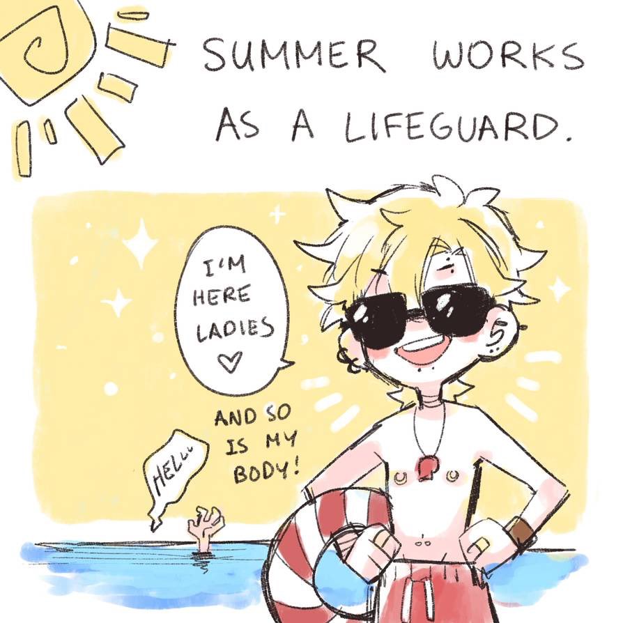 Spring works as a florist whom the plants deem him as their god and Summer as a sexy lifeguard that only saves sandcastles being stepped on. 