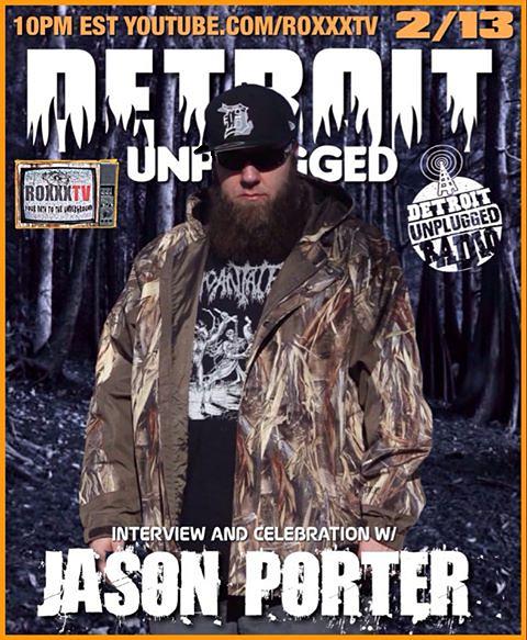 JasonPorter313's tweet photo. Tune in to Detroit Unplugged this Thurs 2/13 10PM EST for stories of the road, drugs and self destruction! https://t.co/nQV71sGs71