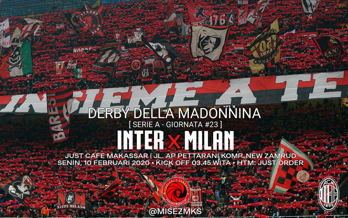 #InterMilan
Just Cafe Pettarani 
Senin, 10/2/2020
Pkl 03.45 wita
HTM: Just Order
#ForzaMilan
<a href="/MilanistiOrId/">Milanisti Indonesia</a>