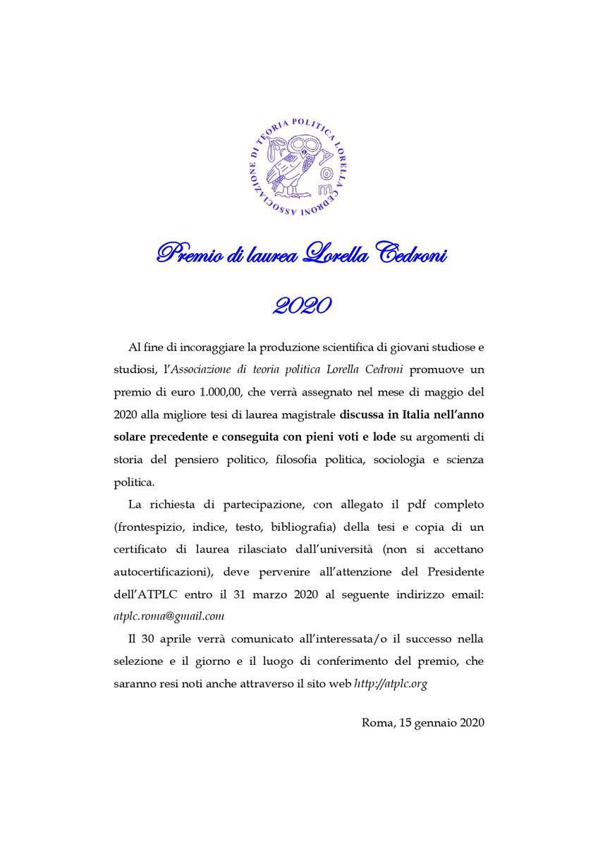 Pubblicato il Bando per il #PremiodiLaurea #LorellaCedroni 2020. Se avete discusso la #tesidilaurea magistrale nell’anno solare 2019, siete invitati a scrivere all’indirizzo mail: atplc.roma@gmail.com (per le modalità di partecipazione, vedi atplc.org)