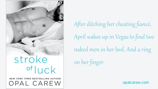 Cover reveal! Stroke of Luck by <a href="/OpalCarew/">Opal Carew</a> #romancebook #ebook: books2read.com/u/brvVRe #Amazon: tinyurl.com/OC-StrokeOfLuck #Indiebound: bit.ly/2Glc8XO