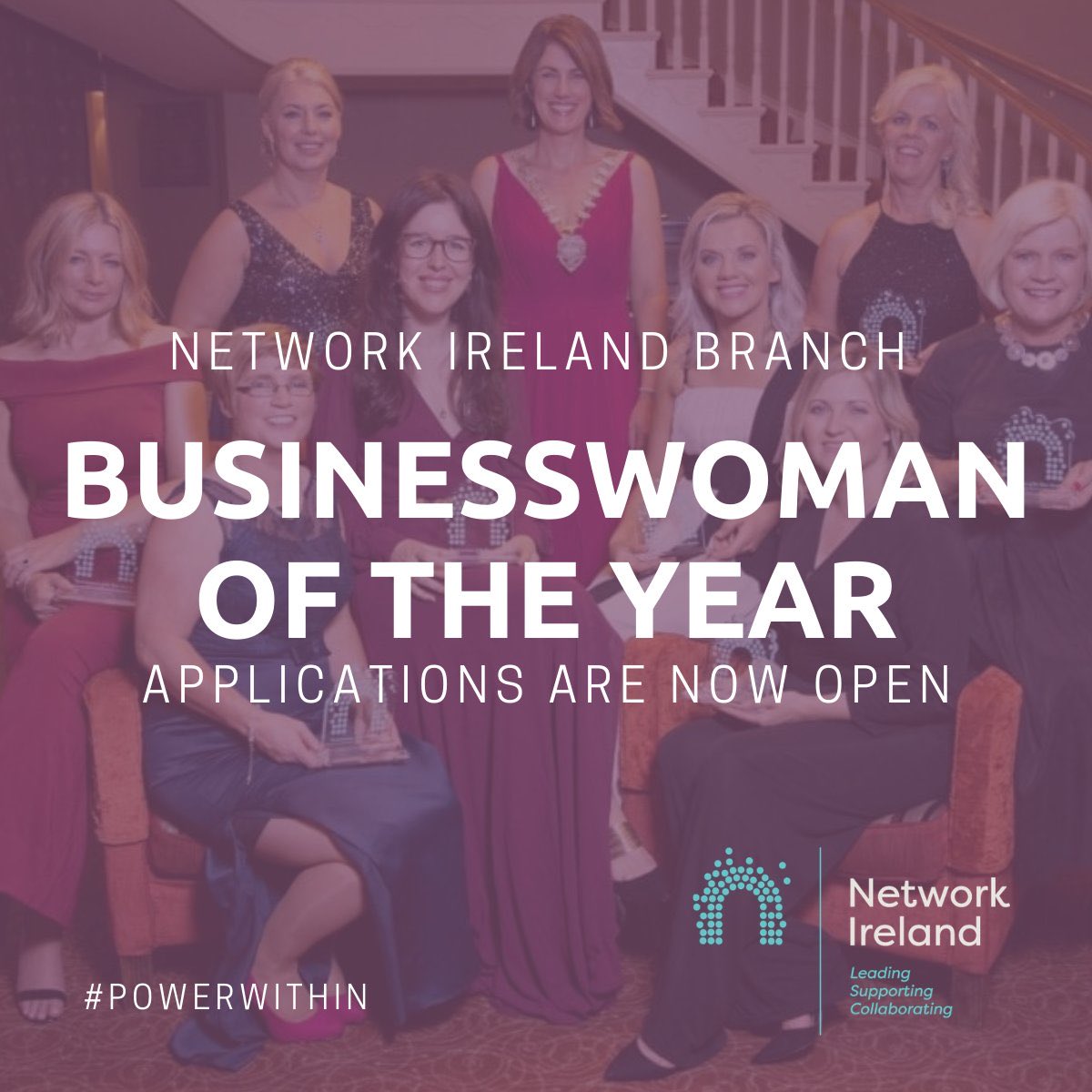 Have you completed your application yet???? Talk to one of the committee members if you’d like some assistance <a href="/Network_Ireland/">Network Ireland</a> 
#PowerWithin #backedbyaib
