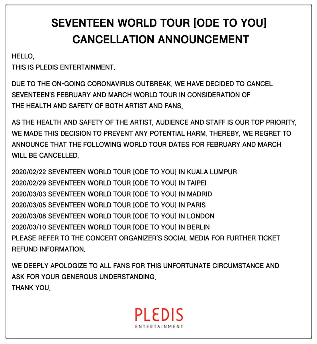 pledis_17's tweet image. SEVENTEEN WORLD TOUR [ODE TO YOU] 취소 관련 공지