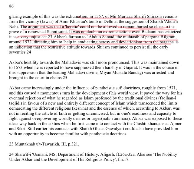 7/n On the advice of Shaikh Abdu'n Nabi, he ordered the exhumation of Mir Murtaza Sharifi Shirazi: a Shia buried in Delhi for the grave's proximity to that of Amir Khusrau.His argument was as below