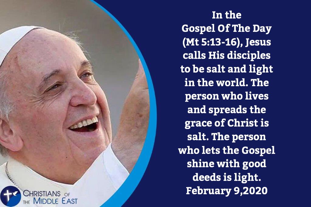 christians_east's tweet photo. @Pontifex In the #GospelOfTheDay (Mt 5:13-16), #Jesus calls His disciples to be salt and light in the world. The person who lives and spreads the grace of #Christ is salt. The person who lets the #Gospel shine with good deeds is light.#PopeFrancis https://t.co/3DjCotcYng