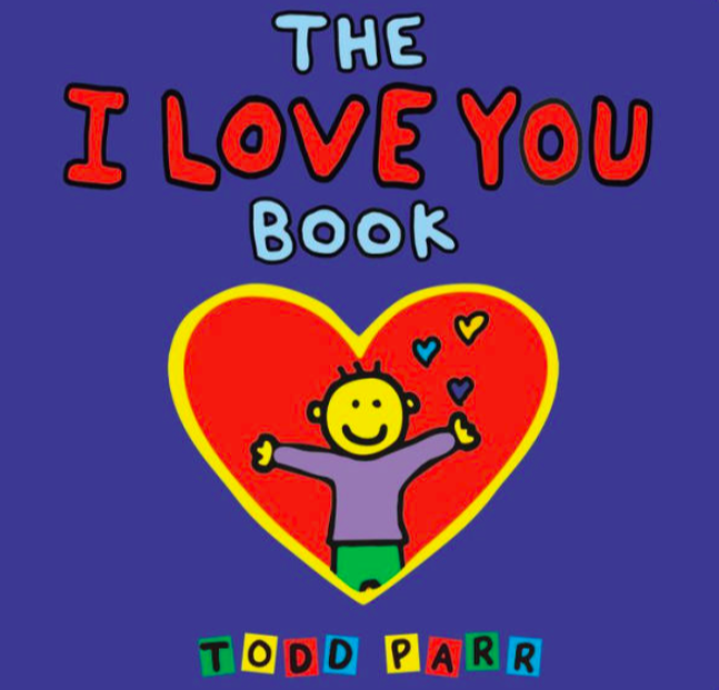 Barnes Noble On Twitter We Ll Read Toddparr S The I Love You