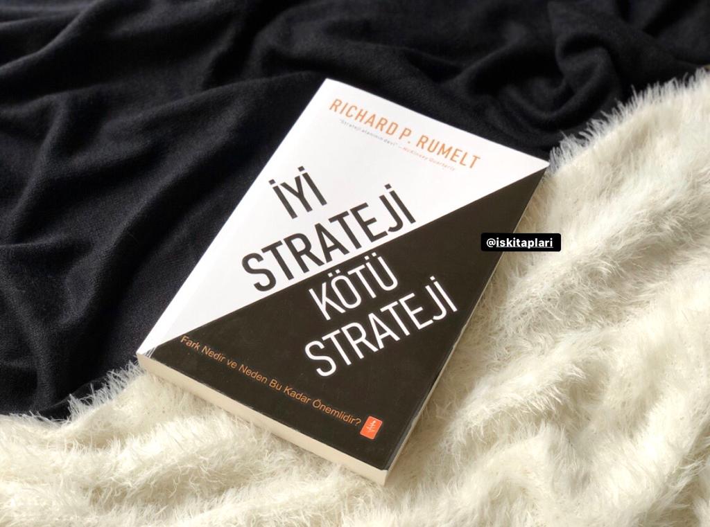 İyi Strateji Kötü Strateji
Yeni Tavsiye Kitap 
Güçlü bir stratejinin nasıl yaratılıp pratiğe döküleceğinin yolunu gösteriyor. 
Pazartesi günü hemen uygulamaya konabilecek türden dokuz adet güç kaynağına işaret ediyor.
Mihenk taşı niteliğinde kitap.

Richard P. Rumelt
<a href="/nobelyasam/">Nobel Yaşam</a>