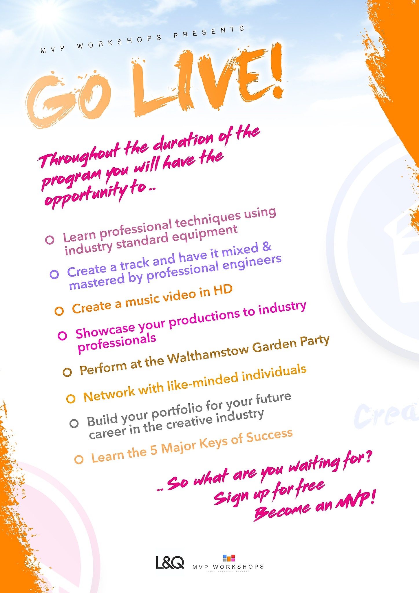 Waltham Forest Council Young Residents Is Any Of You An Aspiring Music Producer Singer Or Songwriter If So Check Out This Leaflet Mvp Workshops Is Launching The Go Live Project A