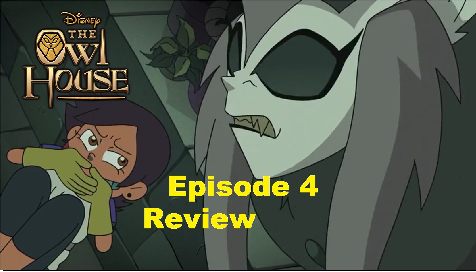 Rewatching The Owl House Season 1 Episode 4 The Intruder : r/TheOwlHouse