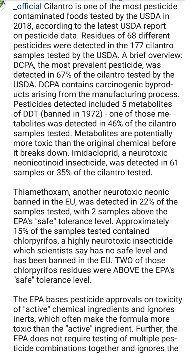 Kelli7997Kelli's tweet photo. 68 different Pesticides &amp; 5 DDT Metabolites Detected in Cilantro. Just imagine what a combination of all these toxins found in 1 product can do to the body over time.Thiamethoxam is a neurotoxin found in 22 samples alone.

#DCPA #LINURON #Boscalid #Bayer #Monsanto #thiamethoxam https://t.co/tkNpc1Zjz6