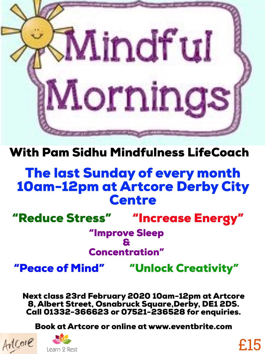 pam_sidhu's tweet photo. Excited to announce I will be running Mindful mornings @ArtcoreEngland on the last Sunday of the month.
https://t.co/HNEQvXV31Y
#mindfulness #meditation #mindfulmornings #derby #learn2rest #health #wellbeing https://t.co/le2rJ3kT6A