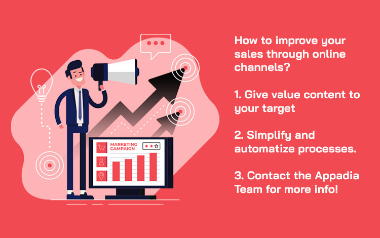 Appadia's tweet image. How to improve your sales through online channels?
1. Give value content to your target
2. Simplify and automatize processes. 
3. Contact the Appadia Team for more info!

#Appadia #digitalmarketing #simplify