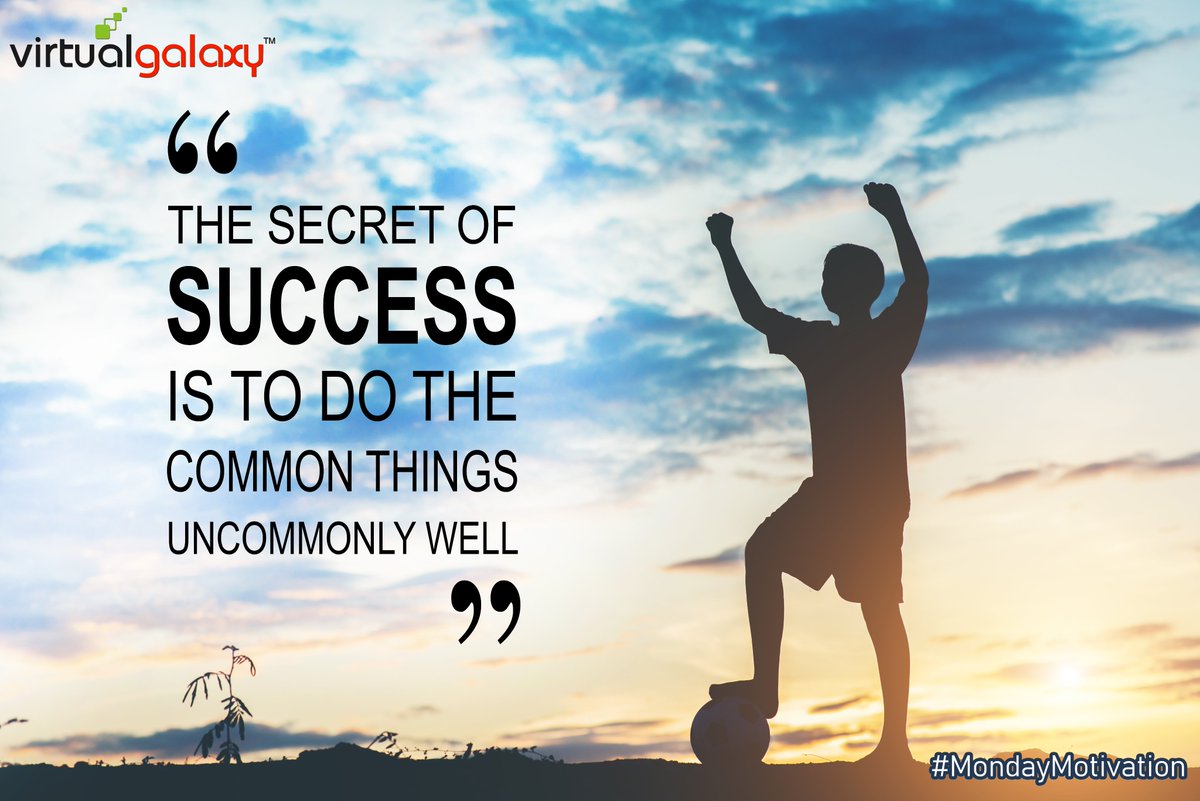 Virtualvgipl's tweet photo. The secret of success is to do the common things uncommonly well
#MondayMotivation #vgipl #mondayquotes #happymonday #mondaythoughts https://t.co/NFJw7m9m1b