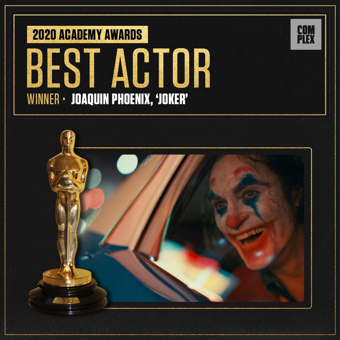 ComplexPop's tweet photo. The Oscar for Best Actor GOES TO: JOAQUIN PHOENIX https://t.co/hs21QMT0st