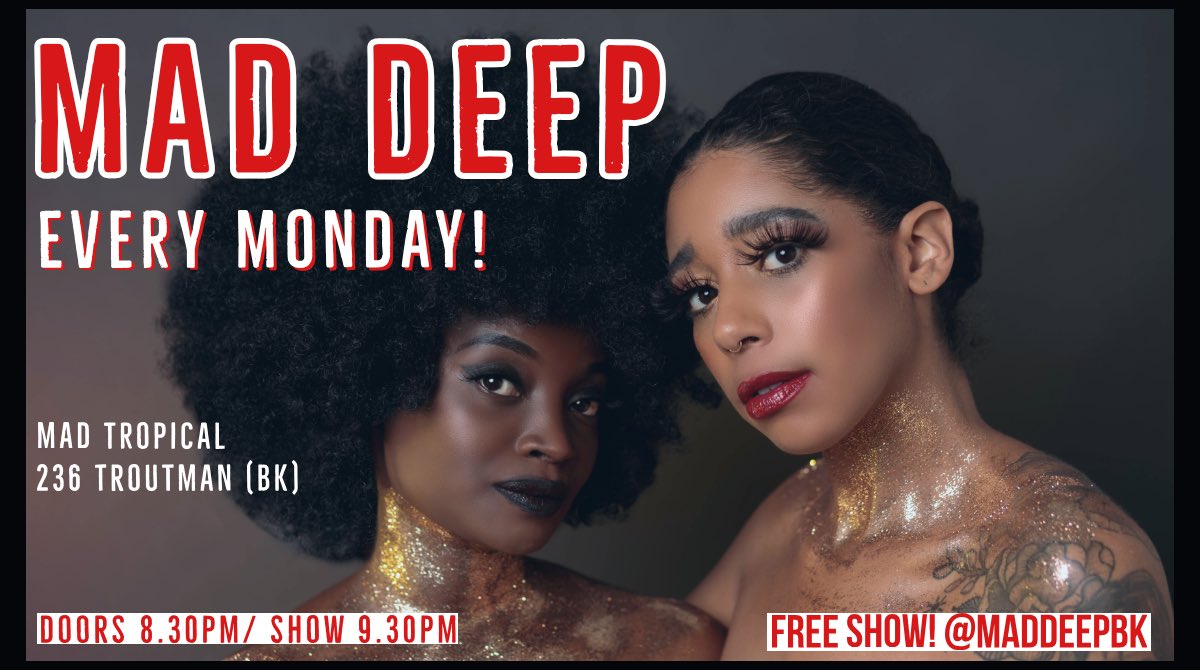 Always looking forward to Mondays thanks to <a href="/maddeepbk/">Mad Deep</a> at <a href="/MadTropical/">MadTropical</a> #burlesque #brooklyn