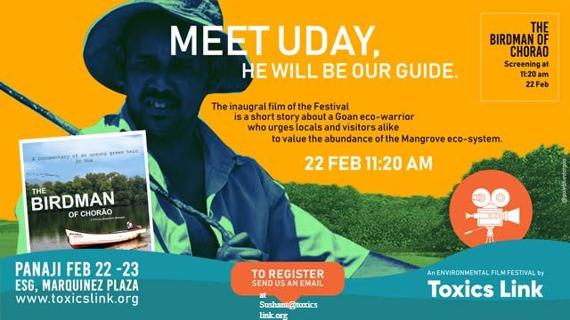 toxicslink's tweet image. Film: Birdman of Chorao
Director: Shashank Bhosale Date:Feb 23@11:20 am. Do join us for the screening of this inspiring documentary on the green hero Uday Tukaram Mandrekar and his efforts to preserve the fragile mangrove ecosystem of Chorao in Goa.
#Goa #filmfestival #febevents