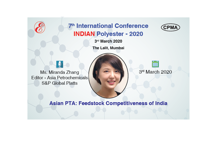 EliteConference's tweet photo. Ms. Miranda Zhang, Editor-Asia Petrochemicals, @SPGlobalPlatts to make a presentation on "Asian PTA: Feedstock Competitiveness of India" at INDIAN Polyester-2020
Register now: https://t.co/Axdh5TxgfP
#eliteconf2020 #polyester #indianpolyester #textile #fibers #cotton #pet #meg https://t.co/cAmsXRagiL