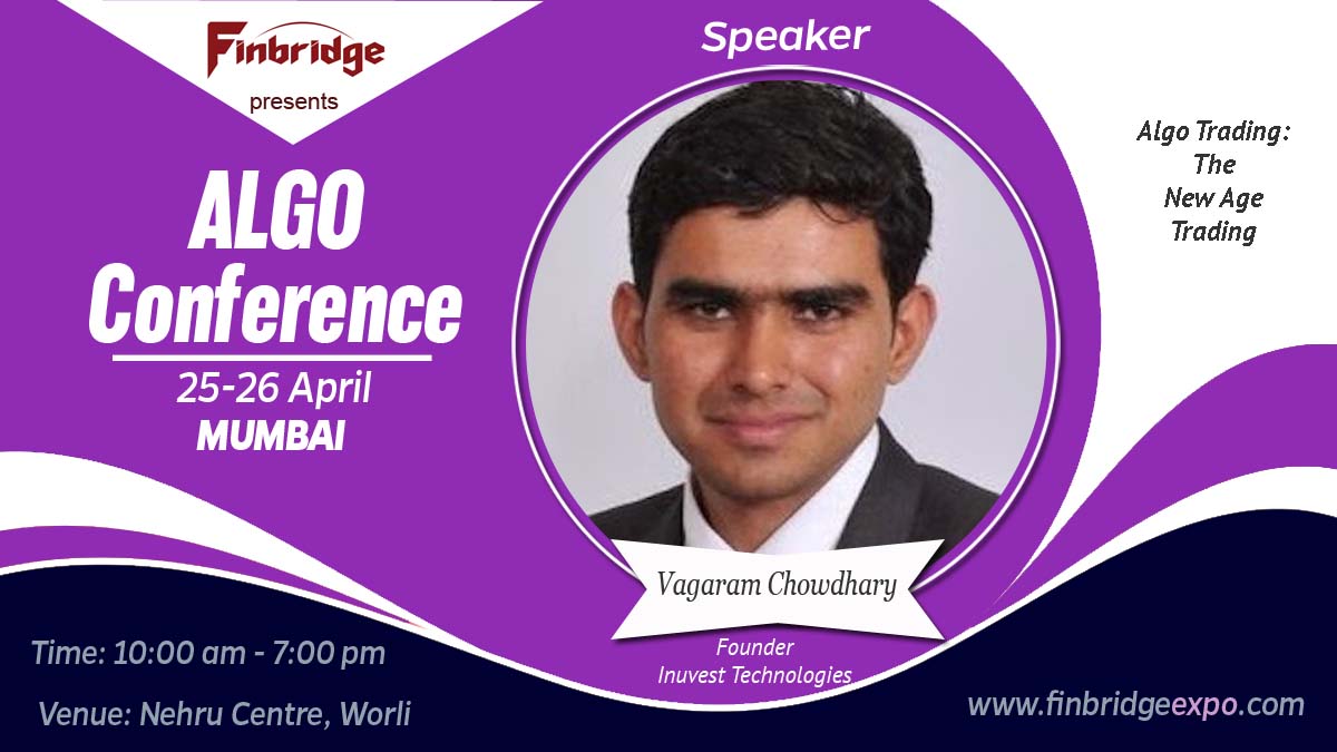 FinbridgeExpo's tweet photo. #Speaker_Announcement
Vagaram Chowdhary (Founder-@InuvestTech), will be speaking at the Finbridge #AlgoConference 2020, in #Mumbai. He will share insights on the various aspects of #AlgoTrading in the panel discussion- "Algo Trading:The New Age Trading."
https://t.co/0qiAaBZLv2 https://t.co/azoT02Ar6B