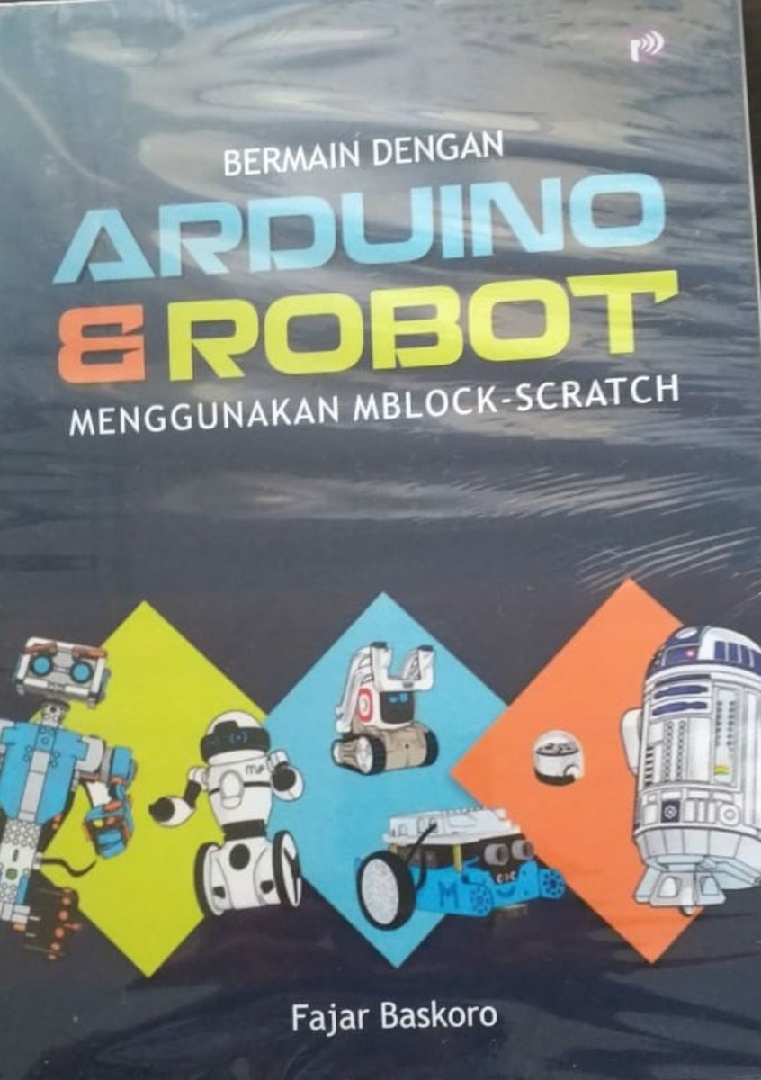 <a href="/ismailfahmi/">Ismail Fahmi</a> <a href="/AndriJohandri/">Andri Johandri</a> <a href="/RTIKBojonegoro/">RTIK Bojonegoro</a> Mengenal Arduino dan Robot dengan MBlock Scratch