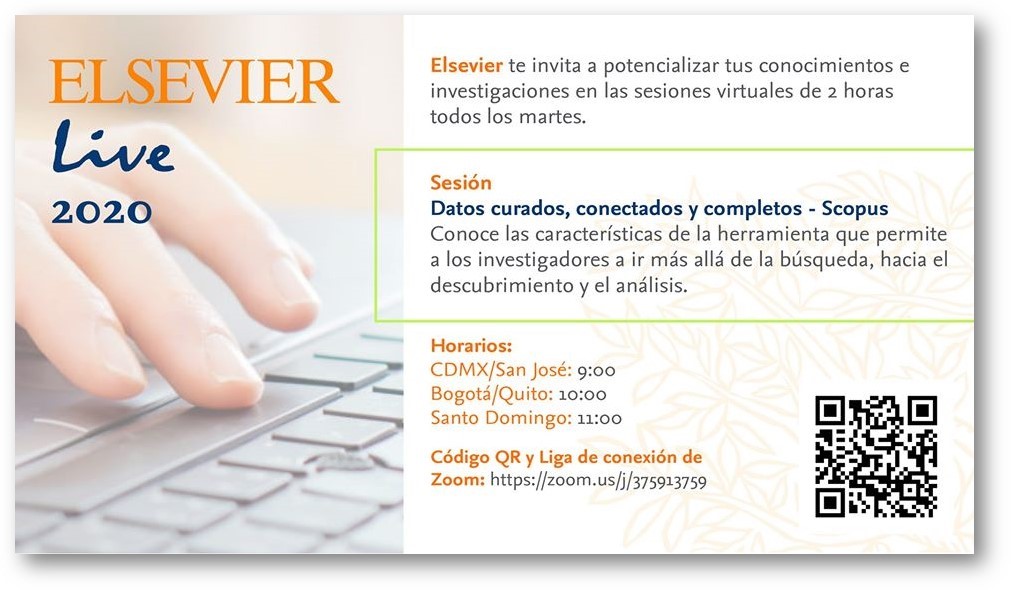 Publiciencia los invita a la sesión virtual de Elsevier Live 2020 sobre la plataforma Scopus el 18 de febrero. zoom.us/j/375913759