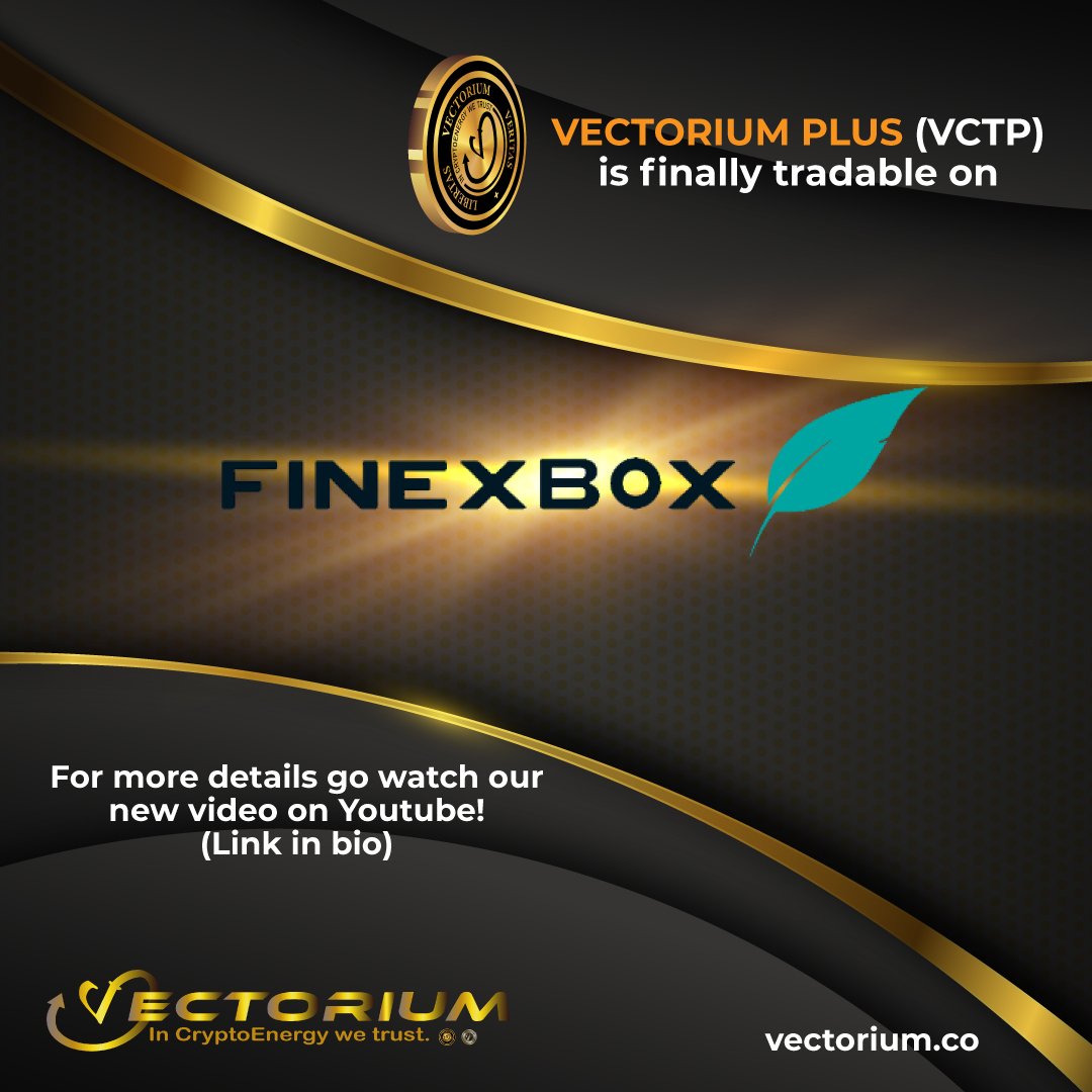 Vectorium_co's tweet photo. 📈 Vectorium Plus is finally tradable on Finexbox!
🎥 For more details go watch our new video on YouTube 👇
https://t.co/X9BpQmXr6d

👔 Our CEO: @eneaben

🌐 https://t.co/3635W2Q3tq

#Vectorium #Crytpo #CryptoEnergy #Trading #Blockchain #Finexbox #VectoriumPlus #CryptoTrading https://t.co/B98eVAJWez