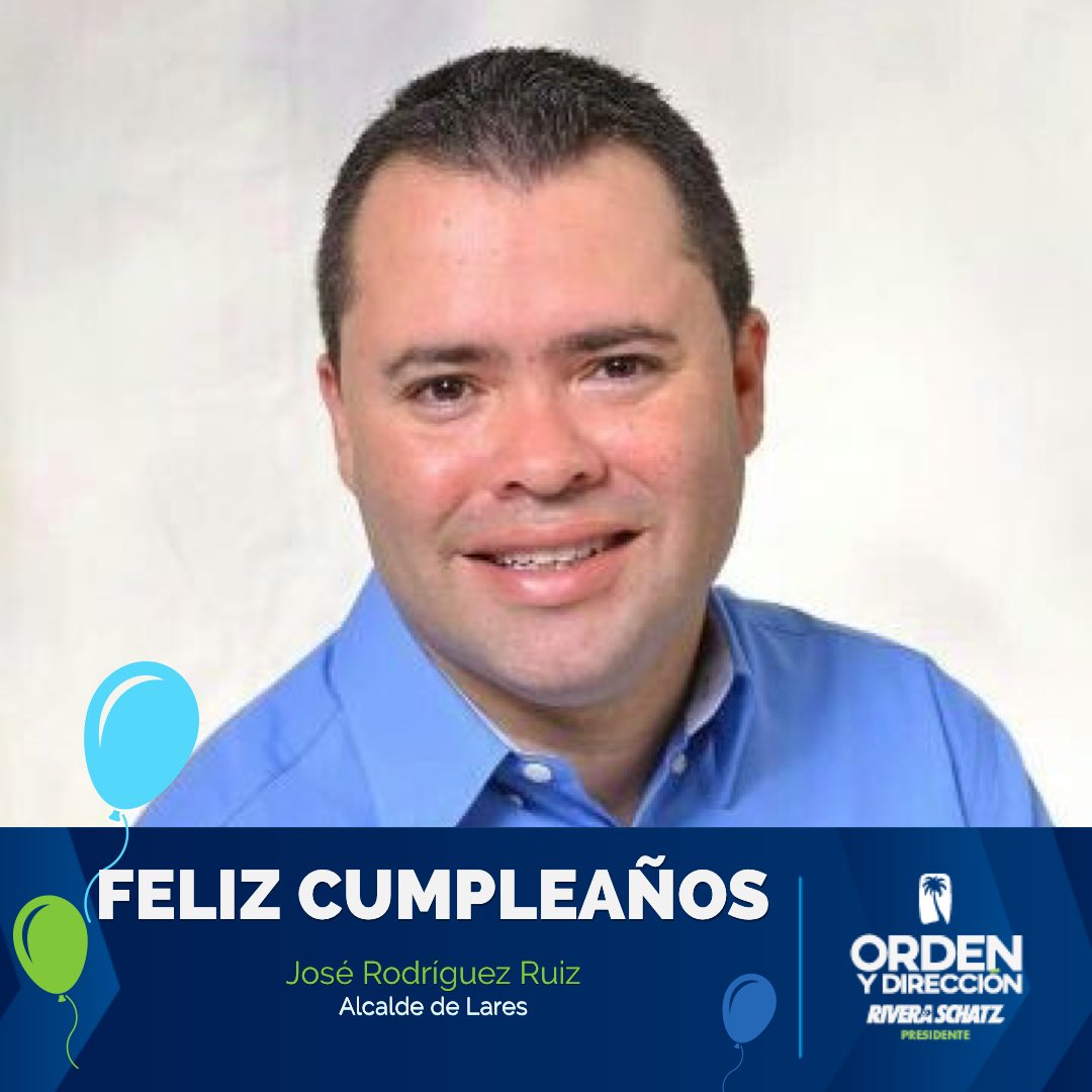 Le deseamos un feliz cumpleaños a nuestro alcalde de #Lares José Rodríguez Ruiz. ¡Muchas felicidades y bendiciones! 🎉