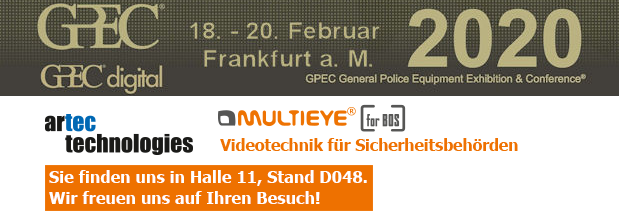 artec_techn's tweet photo. #MULTIEYE BOS "Videotechnik für Sicherheitsbehörden" auf der GPEC 2020 (#Frankfurt a. M.) - Besuchen Sie uns in Halle 11, Stand D048 (#artec technologies). Das MULTIEYE-Team freut sich auf Ihren Besuch! https://t.co/C0DbJo34nB