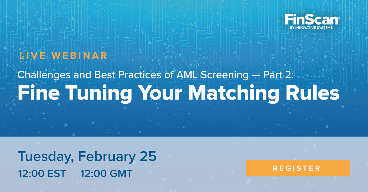 FinScan's tweet photo. Join us to learn practical tips for ensuring that your matching rules provide accurate results without increasing your risk. Register now: https://t.co/W3w1ofsHy7

#AML #compliance #KYC #screening #matchingrules https://t.co/5q8zoLwp6X