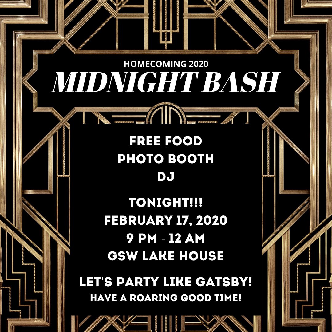 GSWDrop's tweet photo. Happy Monday everyone and welcome to #GSWHoco2020! Today’s events are as follows: 
•SGA Homecoming Kick-Off! Fine Arts Theatre, 7:00 PM
•Midnight Bash, Lakehouse, 9:00 PM-12:00AM
We hope to see y’all there! https://t.co/e1j5XoIi18