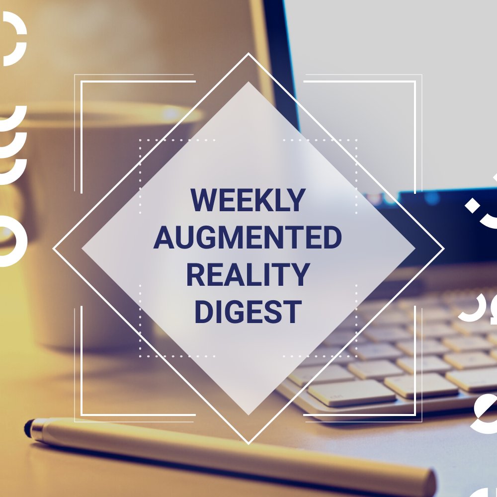 archy_team's tweet photo. Weekly #AugmentedReality Digest Series 18
Read here: https://t.co/5cko45YKGq
#ar #xr #apple #3d #snapchat https://t.co/sdPMFOqtkt
