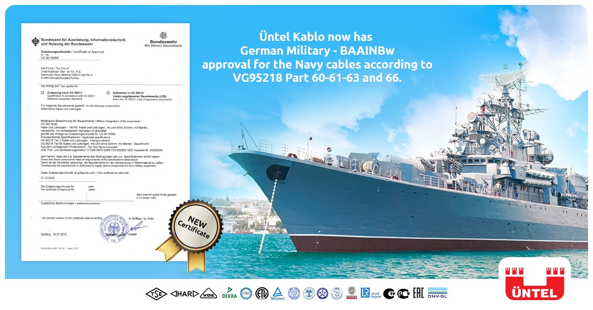 UntelKablo's tweet photo. Üntel Kablo is the first Turkish cable producer company that has the approval from the Bundeswehr (BAAINBw) for the German Military Standard VG95218 Part 60-61-63 and 66 Navy cables. You can contact with our sales departments for your inquiries.
#ÜntelKablo #Üntel #UntelCable https://t.co/6Hkiy9cdus