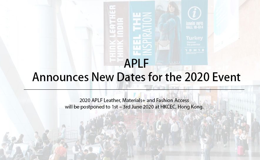 APLFHK's tweet photo. APLF - Leather, Materials+ and Fashion Access will be postponed to 1st - 3rd June 2020.
More: https://t.co/O79uYv8pI7
#aplf2020 #cronavirusoutbreak #fairs https://t.co/eOy5DWCAkW