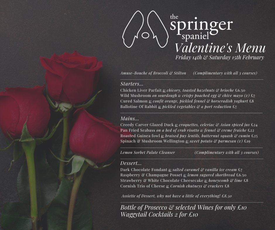 SpringerThe's tweet photo. We are starting to fill up fast for valentines day. We are serving this fantastic special valentines menu along Side our regular evening menu on Friday the 14th &amp; Saturday the 15th. Click the link to book online now or give us a call on 01579 370 4242. https://t.co/Dry1lEwBK9 https://t.co/0IEGsyw2vt