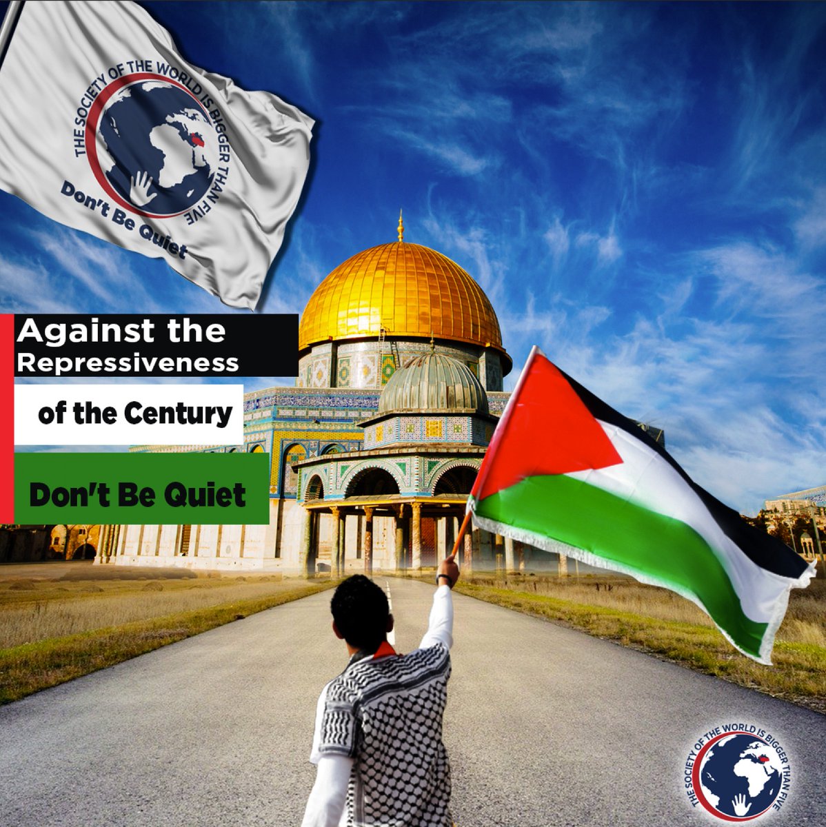 'Today the key of the world peace is Al-Quds as being for thousands of years. If the peace plane falls down in Jerusalem, whole world stays under this.'

Recep Tayyip Erdoğan
President of the Republic of Turkey
#TheWorldisBiggerthanFive
#Evenifeverybodyquietwenever
#DontBeQuiet