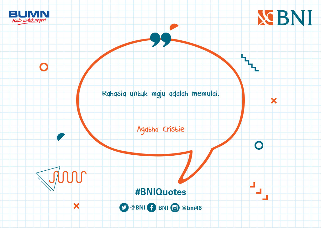 BNI's tweet photo. Yuk segera lakukan hal- hal yang sudah kamu rencanakan untuk hari ini, Tweeps! #BNIQuotes https://t.co/o3KdaMd7UE