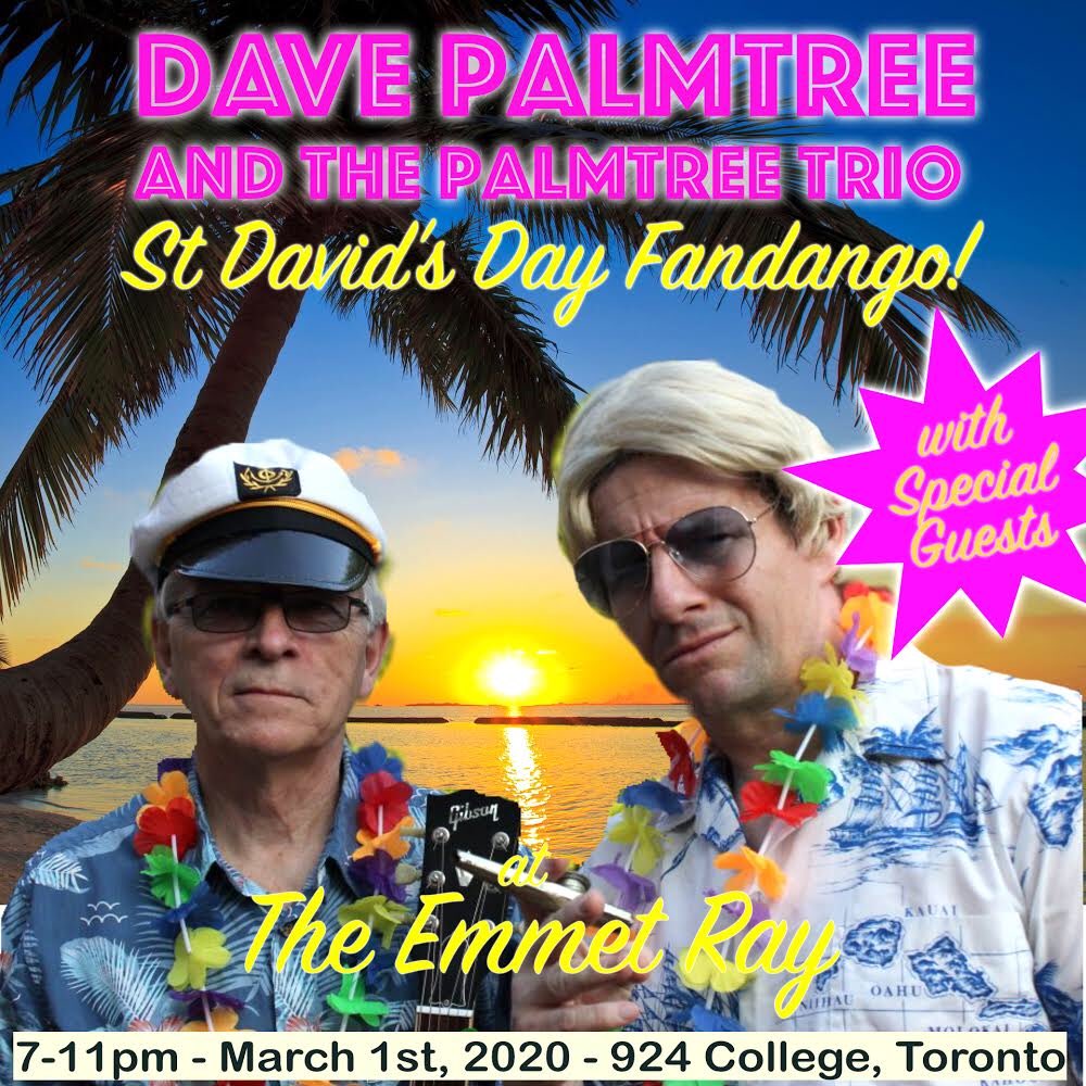 TheDavePalmtree's tweet photo. Come along to the first ever Toronto St David’s Day Fandango!* And celebrate the patron saint of Wales in exotic style! 
#davepalmtree #stdavidsday #dewisant #torontonightlife #welsh #cymru 

*this may not be the first ever, we’re not sure https://t.co/ma7sUH51a4